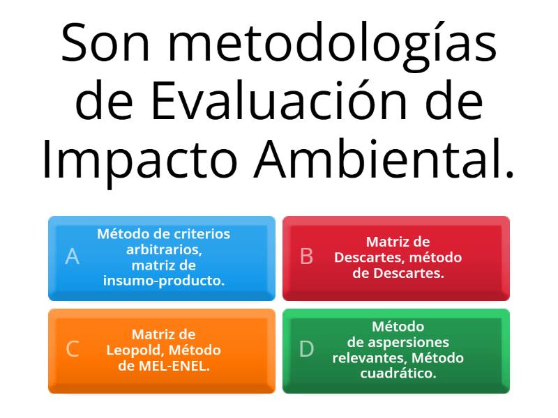 Metodolog A De Evaluaci N De Impacto Ambiental Quiz