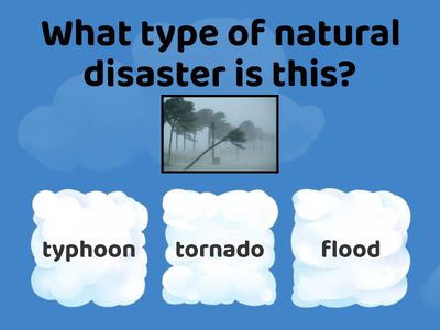 Natural Disasters