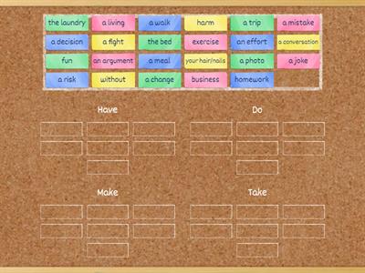 Collocations - Have, Do, Make, Take