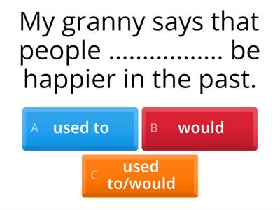Used to and would Quiz
