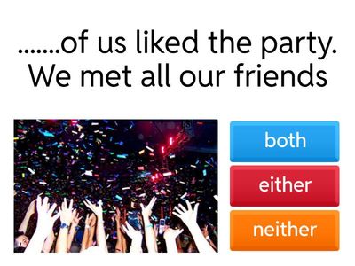  Both /Neither/Either/So/Too 