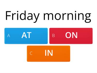 Prepositions of Time and Place