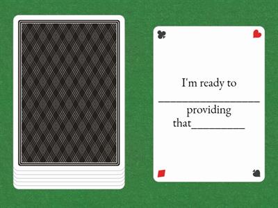 provoding that, unless, as long as...