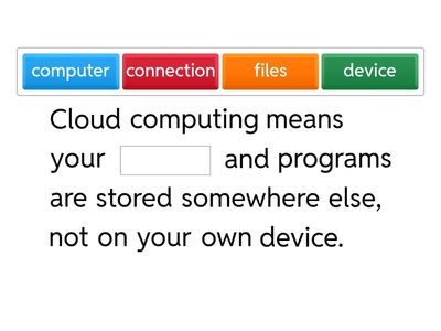 Fill the Blanks(Cloud Year7)
