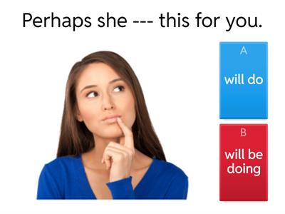  Future simple OR continuous