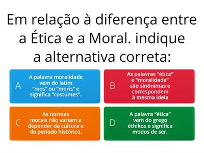 A Diferença entre a Ética e a Moral (2ª Série)