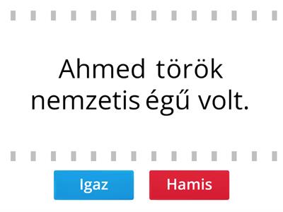 A kis török igaz-hamis