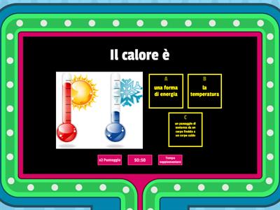 Il calore e la temperatura