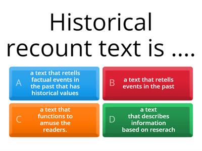Historical Recount Text Grade 10