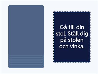 Kartläggning - Kan förstå en enkel instruktion