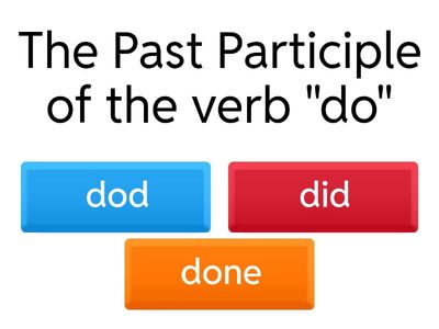 Past Participle quiz