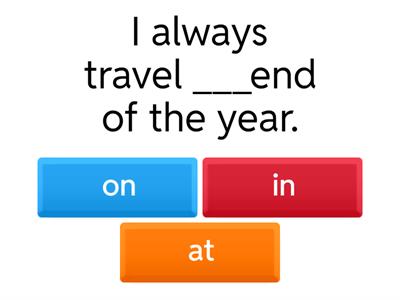 Basic Prepositions  On/At/In Outcomes Elementary