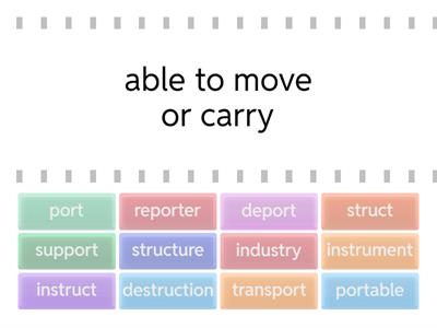 Latin Roots: port, struct