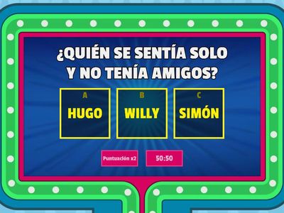 "WILLY Y HUGO" - PREGUNTAS