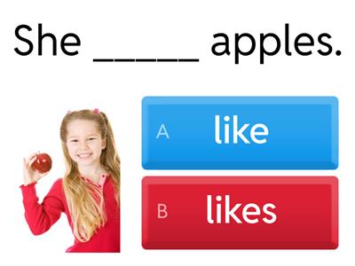 like/likes/don't like/doesn't like