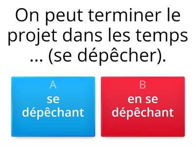 Participe présent ou gérondif?