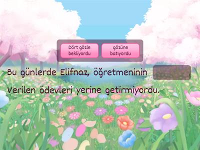 Deyim öğretimi EZGİ ZENGEL GAZİ ÜNİVERSİTESİ TÜRKÇE ÖĞRETMENLİĞİ 