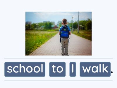 How I come to school sentences.