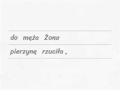 Głoska [ż]. Ułóż zdania. Powtórz je.