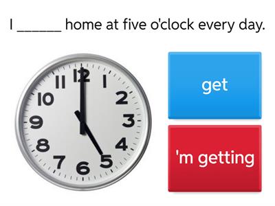  Present simple or continuous. 