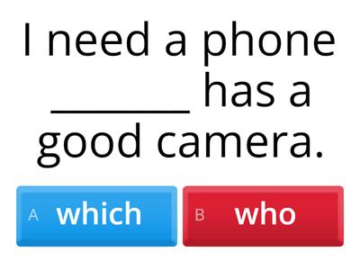 Which that who when where