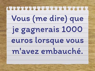 Complétez les phrases avec un plus-que-parfait, puis confirmez que vous l'avez fait correctement. 