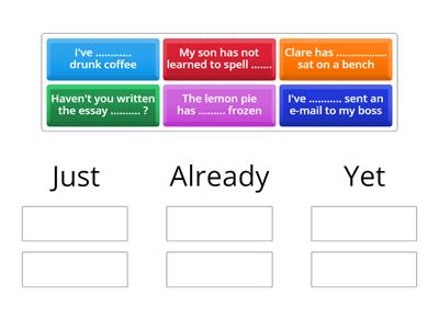 Grammar: already, just, yet