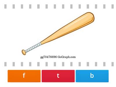 f, b, t - match the initial sounds