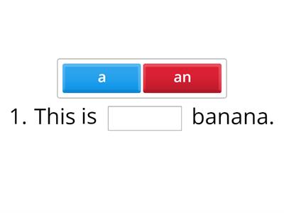 Sp 3 M4 3test articles a/an- easy