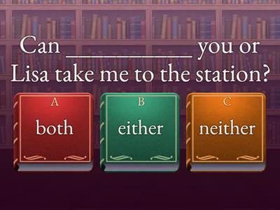 Both, either, neither