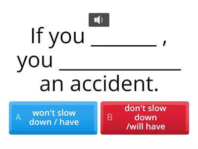 FIRST CONDITIONALS