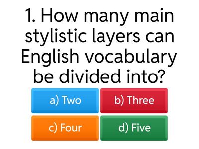 2.Stylistic Classification of the English Vocabulary