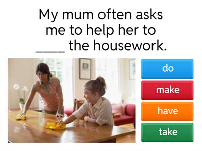do, make, have, take