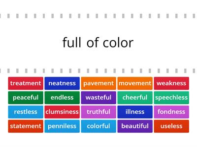 Suffixes (-ful, -less, -ment, -ness)