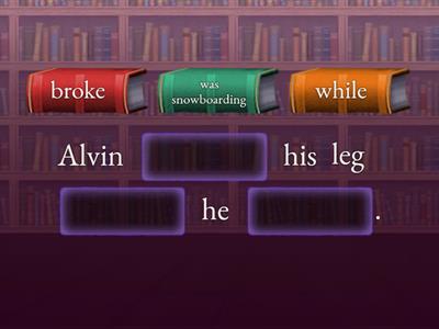 "When" and "While" fill-in