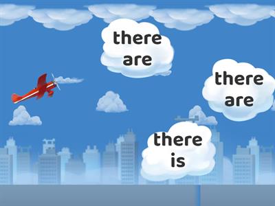 there is/ there are.