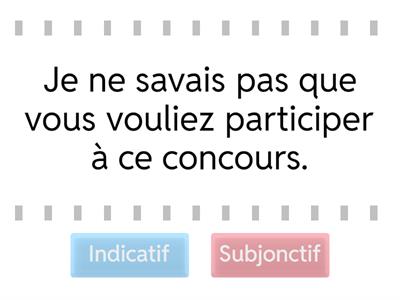 Indicatif ou Subjonctif ? - Les Zexperts FLE