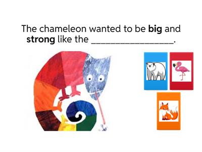 The Mixed-Up Chameleon