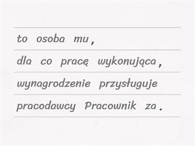 PRACOWNIK,PRACODAWCA, PRACA, ZAWÓD - definicjE