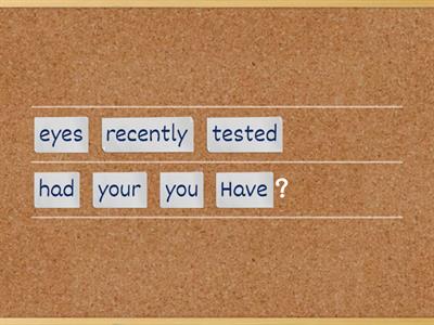 Unjumble the sentences with 'have/get something done'