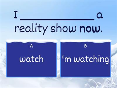 Present Continuous or Present Simple 