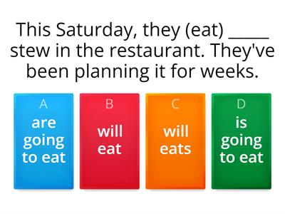 Will vs. Going to (Predictions vs Plans)