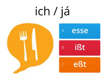 essen - jíst, trinken-pít