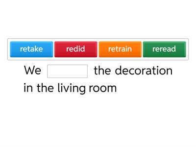 INTERMEDIATE UNIT 4 - Prefix re-