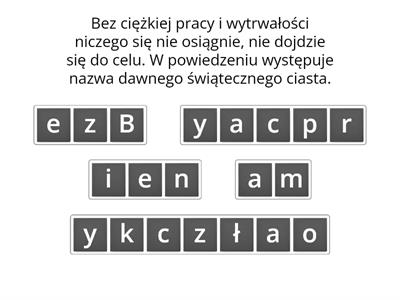 Ułóż przysłowia