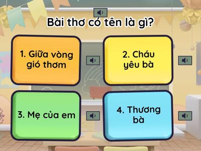 Khám phá nội dung bài thơ: Giữa vòng gió thơm