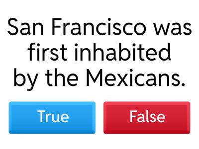 Check your knowledge about San Francisco's history