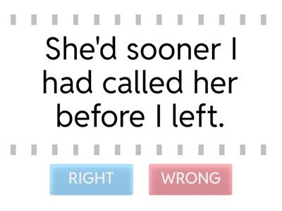 Would rather /would sooner