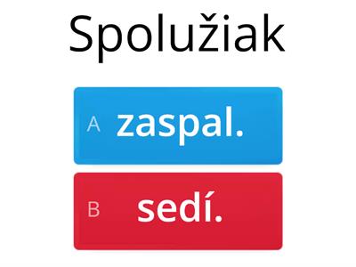 Spodobovanie na hranici slov - doplň vetu tak, aby nastalo spodobovanie.