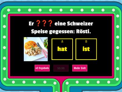 „Hat” oder „ist”?